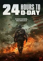Watch 24 Hours to D-Day Watch123movies