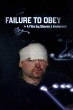 Watch Failure to Obey Watch123movies