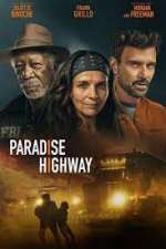 Watch Paradise Highway Watch123movies