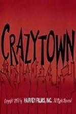 Watch Crazy Town Watch123movies