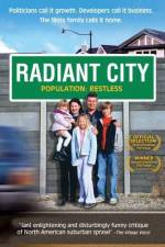Watch Radiant City Watch123movies