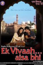 Watch Ek Vivaah Aisa Bhi Watch123movies