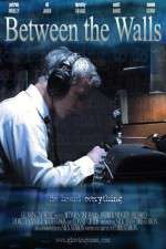 Watch Between the Walls Watch123movies