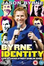 Watch Jason byrne The Byrne identity Watch123movies