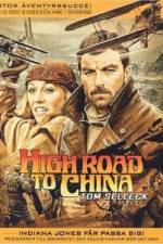 Watch High Road to China Watch123movies