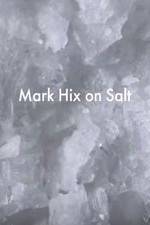 Watch Mark Hix on Salt Watch123movies