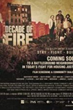 Watch Decade of Fire Watch123movies