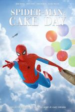 Watch Spider-Man: Cake Day (Short 2018) Watch123movies