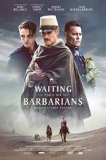 Watch Waiting for the Barbarians Watch123movies