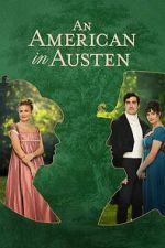Watch An American in Austen Watch123movies