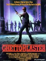 Watch Ghetto Blaster Watch123movies