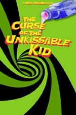 Watch The Curse of the Un-Kissable Kid Watch123movies