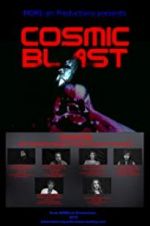Watch Cosmic Blast Watch123movies
