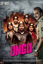 Watch Ungli Watch123movies