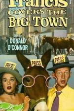 Watch Francis Covers the Big Town Watch123movies