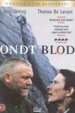 Watch Ondt blod Watch123movies