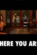 Watch There You Are Watch123movies