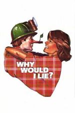 Watch Why Would I Lie? Watch123movies