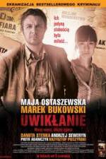 Watch Uwiklanie Watch123movies