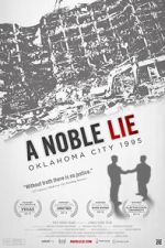 Watch A Noble Lie: Oklahoma City 1995 Watch123movies