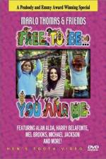 Watch Free to Be You & Me Watch123movies