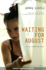 Watch Waiting for August Watch123movies