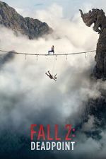 Watch Fall 2: Deadpoint Watch123movies