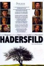 Watch Hadersfild Watch123movies