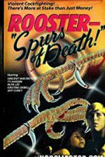 Watch Rooster Spurs of Death Watch123movies