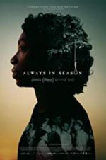 Watch Always in Season Watch123movies