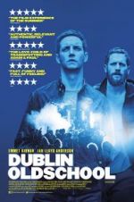Watch Dublin Oldschool Watch123movies