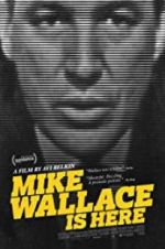 Watch Mike Wallace Is Here Watch123movies