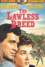 Watch The Lawless Breed Watch123movies