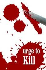 Watch The Urge to Kill Watch123movies