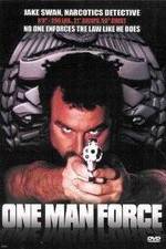 Watch One Man Force Watch123movies