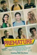 Watch Premature Watch123movies
