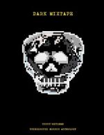 Watch Dark Mixtape Watch123movies