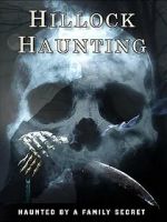 Watch Hillock Haunting Watch123movies