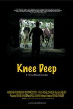 Watch Knee Deep Watch123movies