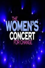 Watch The Women’s Concert for Change: Live from London Watch123movies