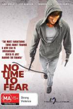 Watch No Time to Fear Watch123movies