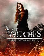 Watch Witches: Masters of Time and Space Watch123movies
