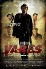 Watch Vares -  The Path Of The Righteous Men Watch123movies