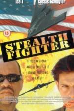 Watch Stealth Fighter Watch123movies