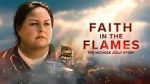 Watch Faith in the Flames: The Nichole Jolly Story Watch123movies
