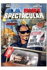 Watch The LA Riot Spectacular Watch123movies