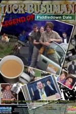 Watch Tuck Bushman and the Legend of Piddledown Dale Watch123movies