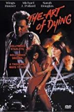 Watch The Art of Dying Watch123movies