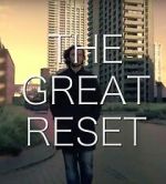 Watch The Great Reset Watch123movies