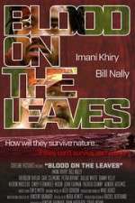 Watch Blood on the Leaves Watch123movies
